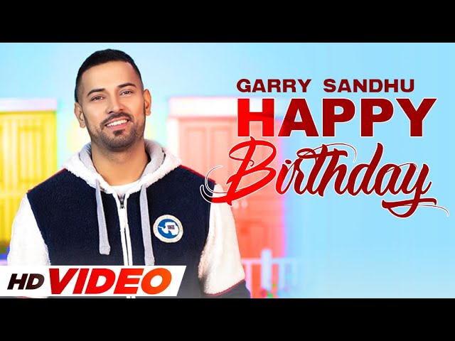 Birthday Wish | Garry Sandhu | Birthday Special | Latest Punjabi Songs 2021 | Speed Records