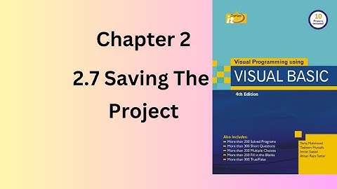 Saving the Project | Chapter 2 Visual Basic Programming | Bsc\ADP\ADS\BS Computer Science
