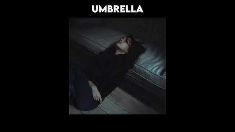 Thumbnail of Umbrella - Rihanna (Lirik Lagu Terjemahan)