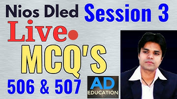 Nios Deled  LiVE MCQ, session3, course 506 ,IMPORTANT QUESTIONS FOR EXAMS