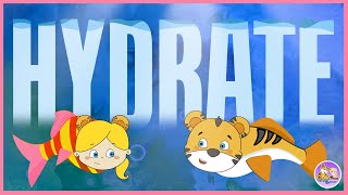 Hydrate | Water Song for Kids | Nursery Rhymes for Children | The Water Song | Pevan \u0026 Sarah