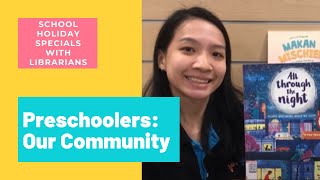 Our Community (Reading) | School Holidays Special