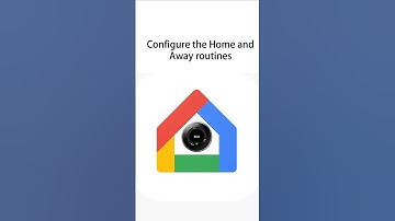 Configure the Home and Away routines on the Google Nest Thermostat