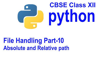 File Handling  Part 10(Absolute and relative path)