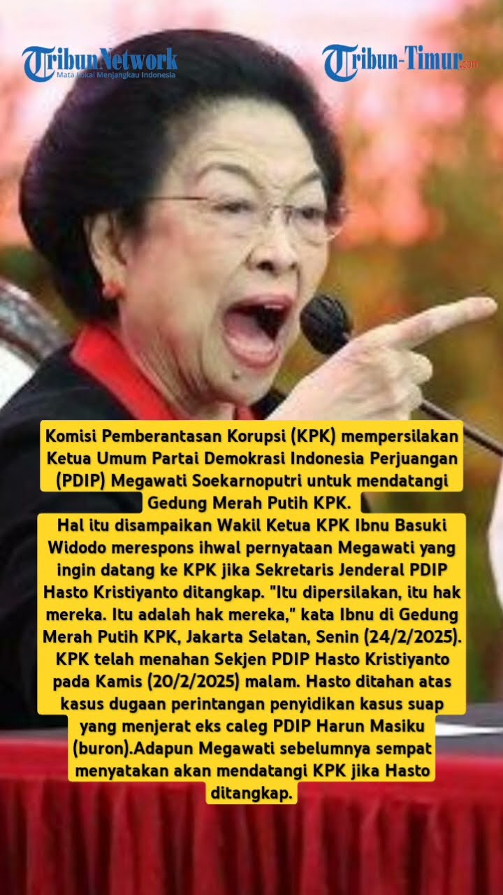 Hasto Kristiyanto Ditahan, Ibnu Basuki Persilakan Megawati Buktikan Ucapannya untuk Datangi KPK