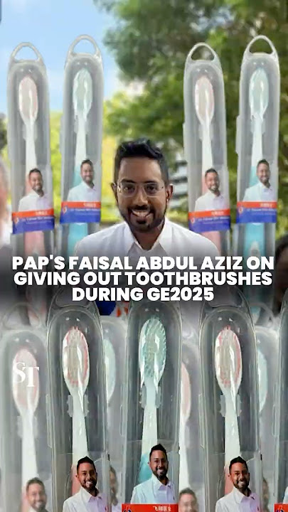 PAP’s Faisal Abdul Aziz on giving out toothbrushes during GE2025