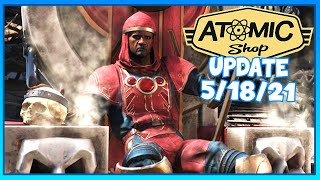 ATOMIC SHOP UPDATE for May 18 - 25, 2021 | Fallout 76 Atomic Shop Weekly Overview