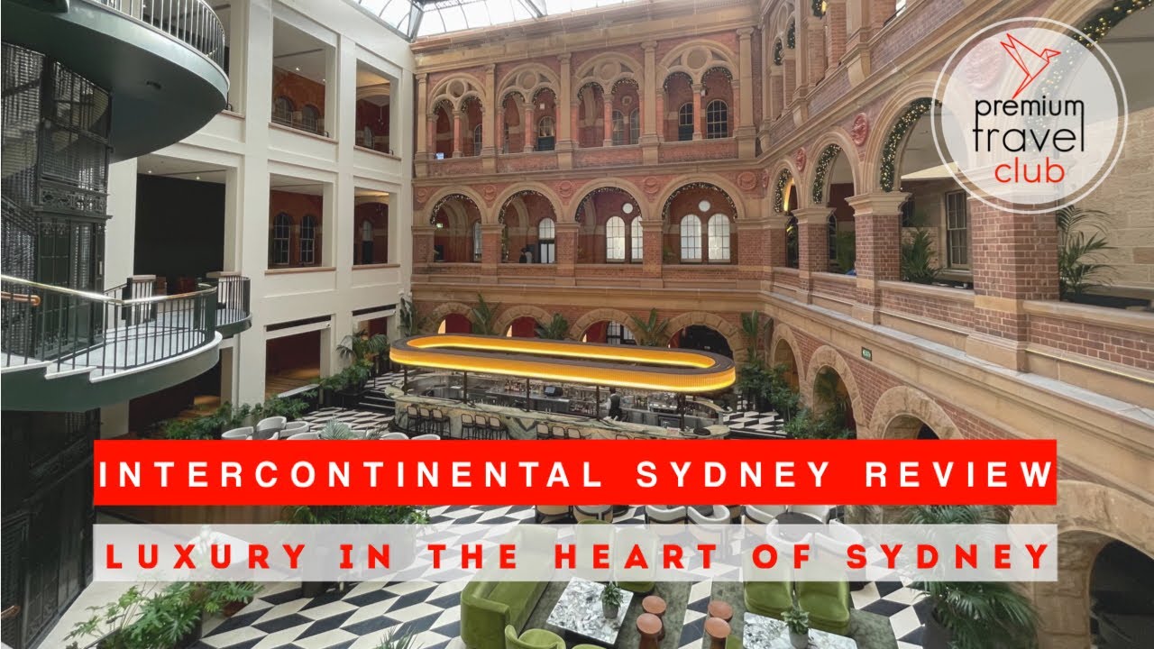 Hotel InterContinental Sydney our favourite luxury hotel in Sydney