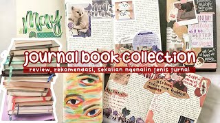 my journal book collection | review, rekomendasi, dan kenalan yuk sama jenis jurnal!