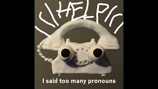 Baby Hotline, but if Jack Stauber says a pronoun it gets faster