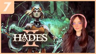 [PART 7] Hades 2 | More Fear, More Runs! | Full Playthrough