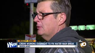 Crews working overnight to fix water main break