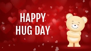 Happy Hug Day wishes, greetings, message, SMS, WhatsApp Video