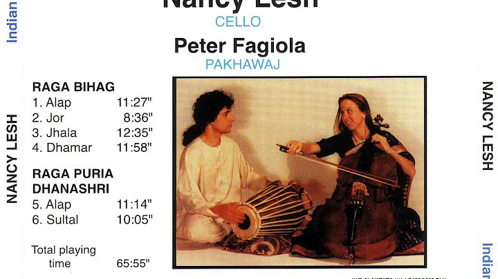 Nancy Lesh & Peter Fagiola - Raga Bihag