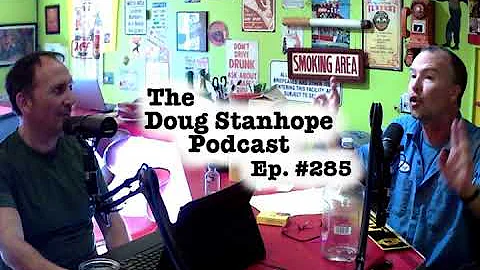 Doug Stanhope Podcast #285 - Whatever Happened to ...