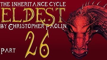 The Inheritance Cycle: Eldest | Part 26 | Chapters 40 (Book Discussion)