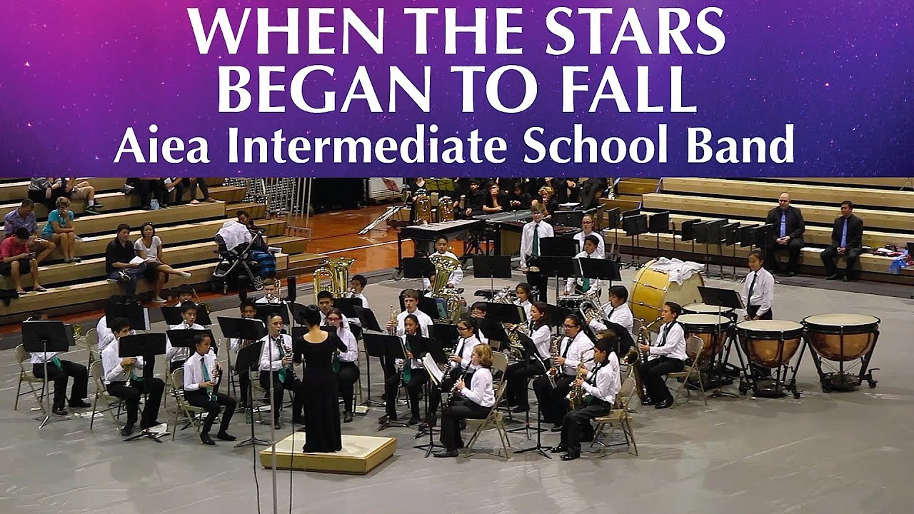When The Stars Began To Fall Aiea Intermediate School Band 2018 when-the-stars-began-to-fall-aiea-intermediate-school-band-2018