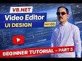 VB.NET Video Editor App Part 3🛠️ — Full Build Step-by-Step (2026)