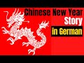 Chinese New Year Story in German | Das Märchen von Nian | Dragon Nian