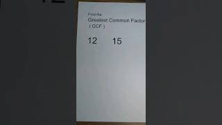 How to find the GCF Greatest Common Factor