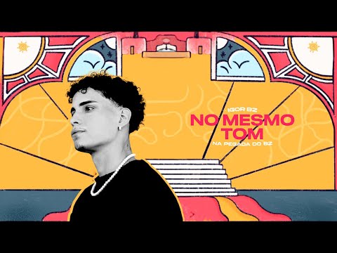 Igor Bz - No Mesmo Tom