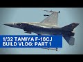 1 32 Tamiya F 16CJ Build Series Part 1 Intro And Cockpit