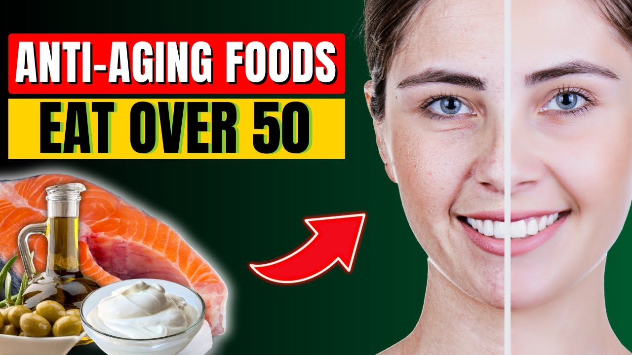 Best Anti Aging Foods to eat over 50 (Boost Collagen and Look Younger ...