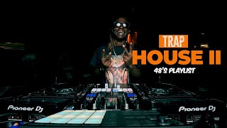 48's Hip Hop I Love 3.0.1 [Trap House II Playlist] #hiphop #migos #2chains