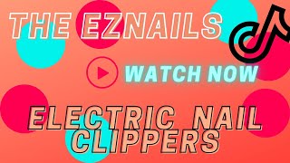 EzNails Electric Nail Clippers