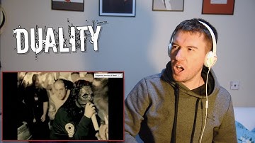 SLIPKNOT - DUALITY (CONVERTED METALHEAD REACTION)