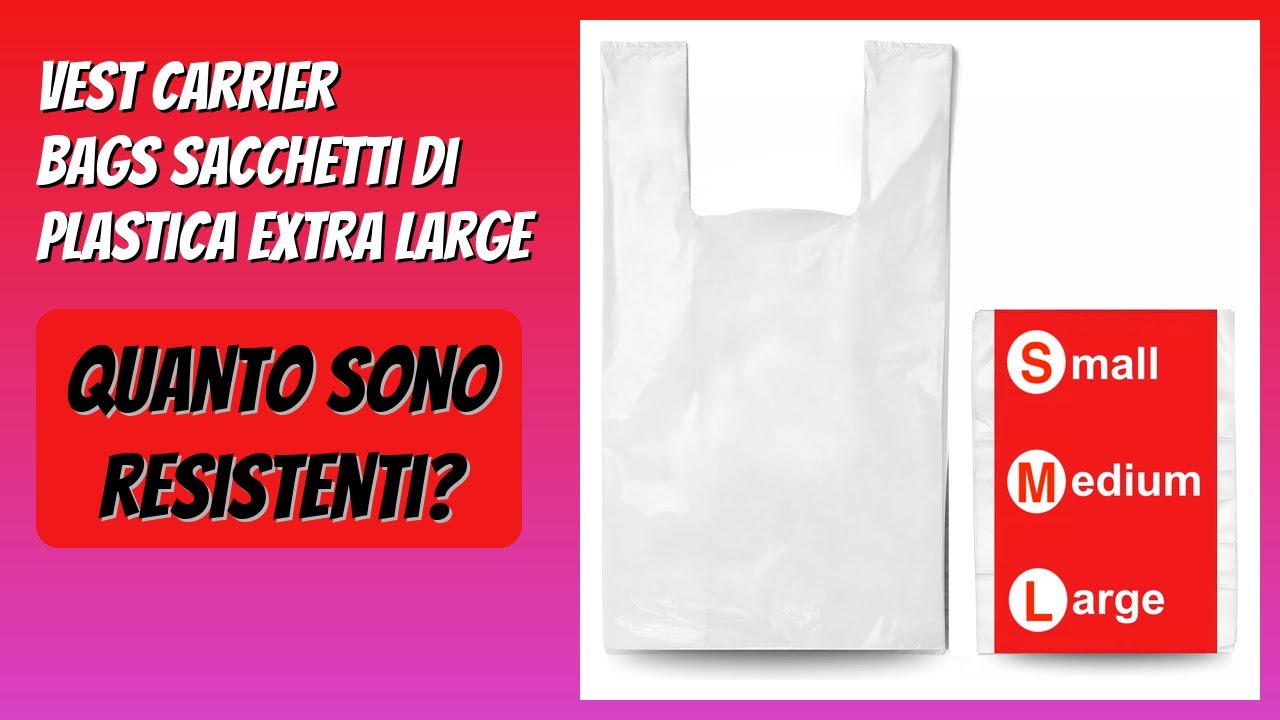 RECENSIONE (2026) : Vest Carrier Bags Sacchetti di Plastica Extra Large. DETTAGLI