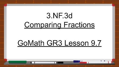3.NF.3d Comparing Fractions