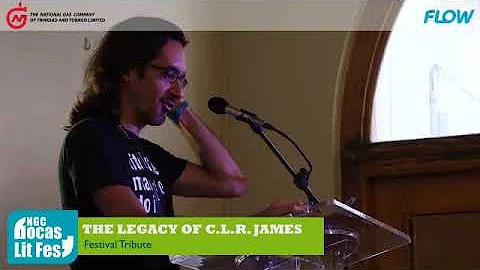 The Legacy of C.L.R. James - Festival Tribute