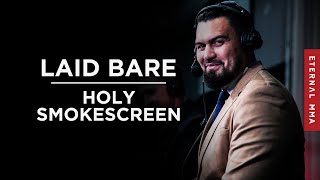 LAID BARE | S2E4 | Holy Smokescreen