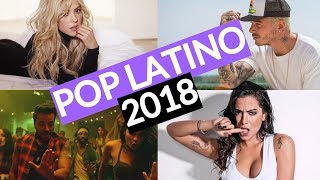 Pop Latino Music Mashup 2018 - Best Of Pop Latino - SPANISH ENGLISH MIX SONG