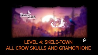 Pumpkin Jack: Skele-Town - All Crow Skulls and Gramophone Location
