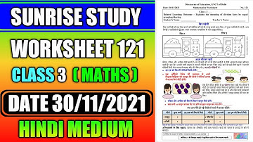 Worksheet no. 121 Date 30-11-2021 Class 3 rd Subject - MATHEMATICS
