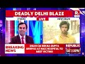 Delhi Fire LIVE: Only Had Tea Shop License, Restaurant Running Illegally: Hotel Owner Admits