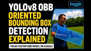 YOLOv8 OBB | Oriented Bounding Box Detection Explained | Train Custom OBB Model on Kaggle Net Worth