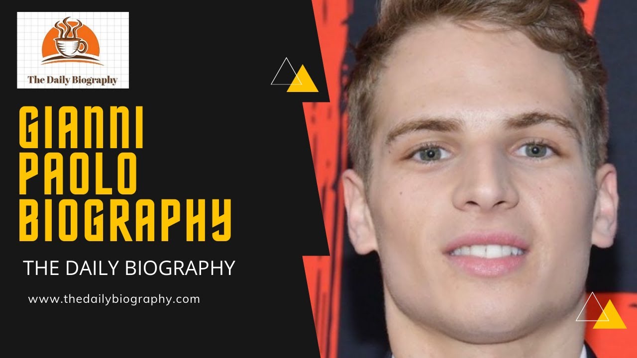 Gianni Paolo Age, Wiki, Biography, Image, Movies, Net Worth, Career