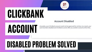 Clickbank Account Disabled 2020 Problem Solved | Create ClickBank Account in India screenshot 1