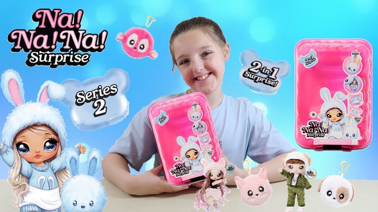 NA NA NA SURPRISE SERIES 2 UNBOXING - YouTube