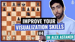 How to improve your chess visualization? | part 4 in 2d vision and
calculation training