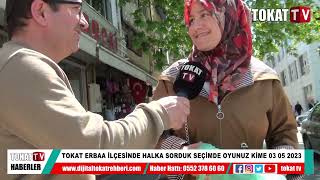 Tokat Erbaa İlçesi̇nde Halka Sorduk Seçi̇mde Oyunuz Ki̇me 03 05 2023