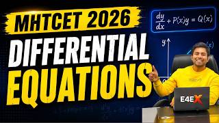 Differential Equations One Last Time | MHTCET 2026 Strategy + PYQ