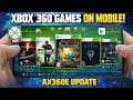 AX360E 0.15 UPDATE 🔥 XBOX 360 GAMES ON ANDROID | BEST SETTINGS + GAMEPLAY TEST 😱