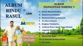 Full Album Rindu Rasul Muhammad Nabiku 1 - Haddad Alwi Feat Vita & Anti - Terlengkap   Lirik 2022