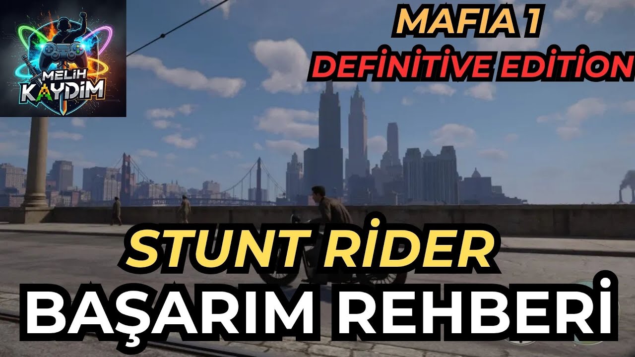 Mafia: Definitive Edition - STUNT RİDER Kupa Rehberi / Başarım Rehberi