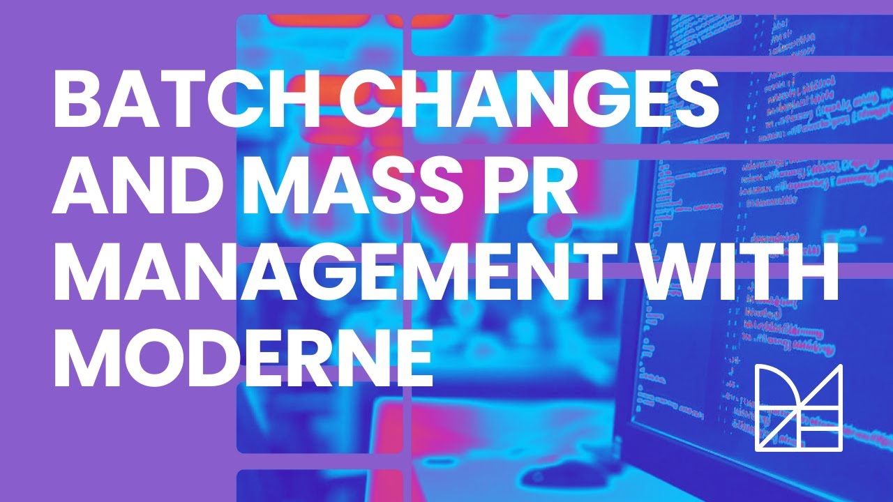 Mass Pr Decoding Chart Managing batch changes and mass PRs with Moderne - YouTube
