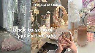 Back to school vlog 🤍 clean with me, how I edit, baking, getting back on track, ft. CapCut Online